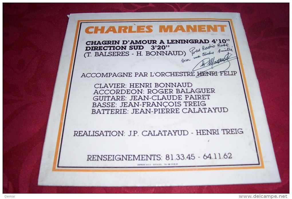 CHARLES MANENT  ° SUR VINYLE 45 TOURS  /  CHANSONS CHAGRIN D'AMOUR A LENINGRAD ET DIRECTION SUD - Autographes