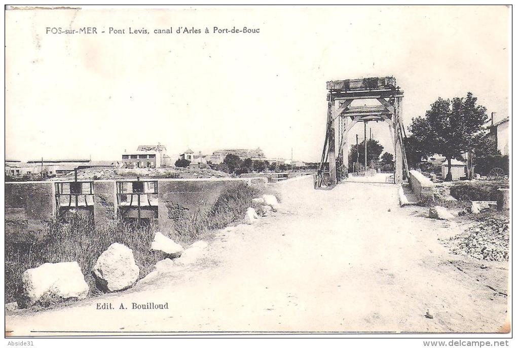 FOS SUR MER - Pont Levis , Canal D'Arles à Port De Bouc - Autres & Non Classés