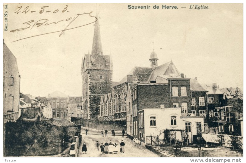 Herve - L´Eglise Et .... Quartiers Environnants - Série 10 N° 54 - 1903 ( Voir Verso ) - Herve