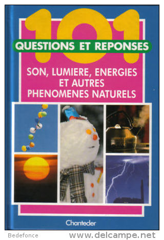 101 Questions/réponses - Son, Lumière, Autres Phénomènes - Encyclopédies