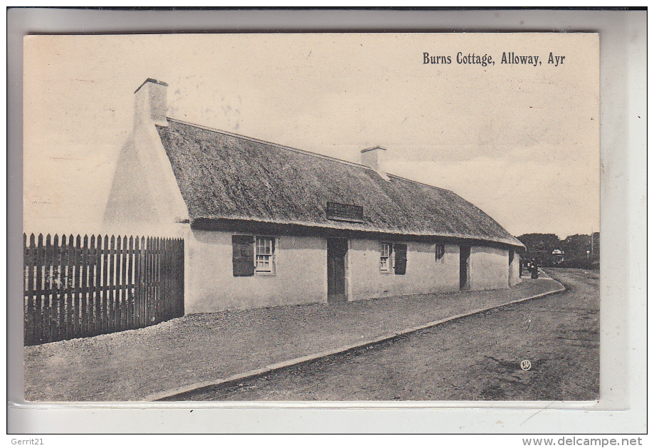 UK - SCHOTTLAND - AYRSHIRE, Alloway, Burns Cottage - Ayrshire