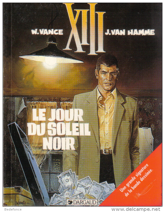 XIII -  1 - Le Jour Du Soleil Noir - Collector - Vance Et Van Hamme - XIII