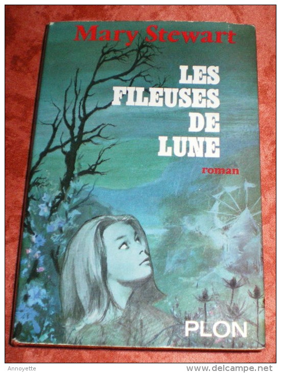 LES FILEUSES DE LUNE - MARY STEWART - Autres & Non Classés