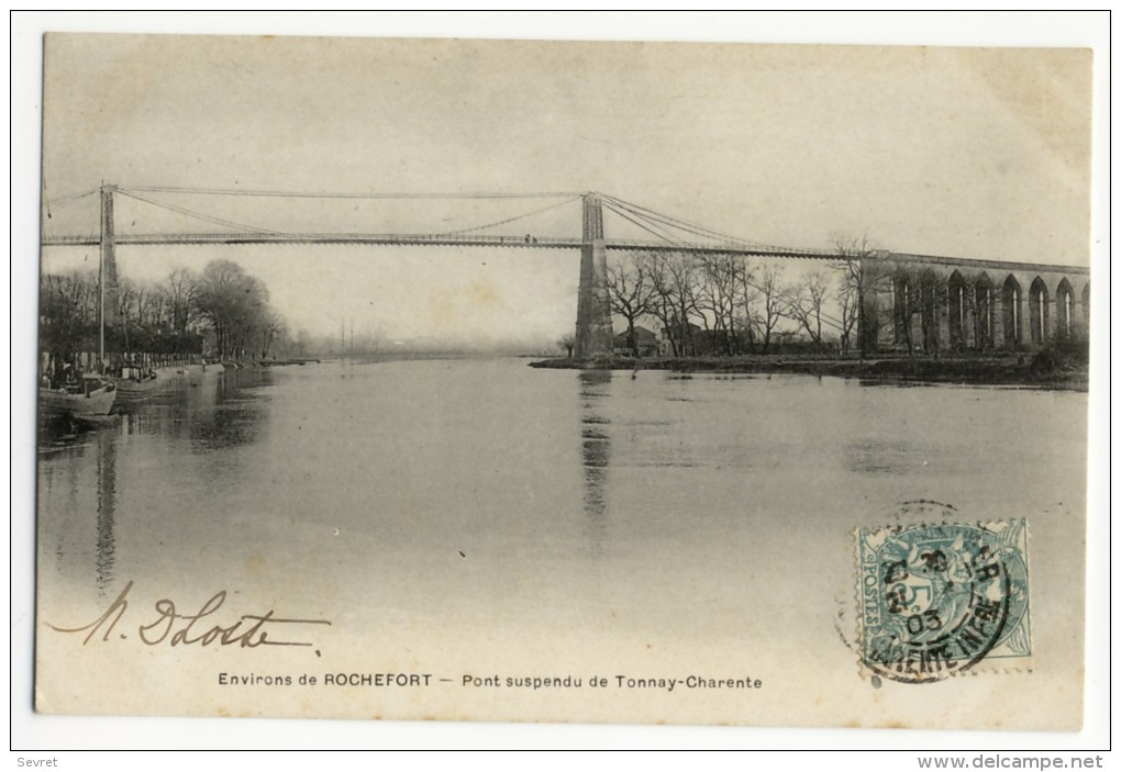 Environs De Rochefort - Pont Suspendu De TONNAY CHARENTE  - - Autres & Non Classés