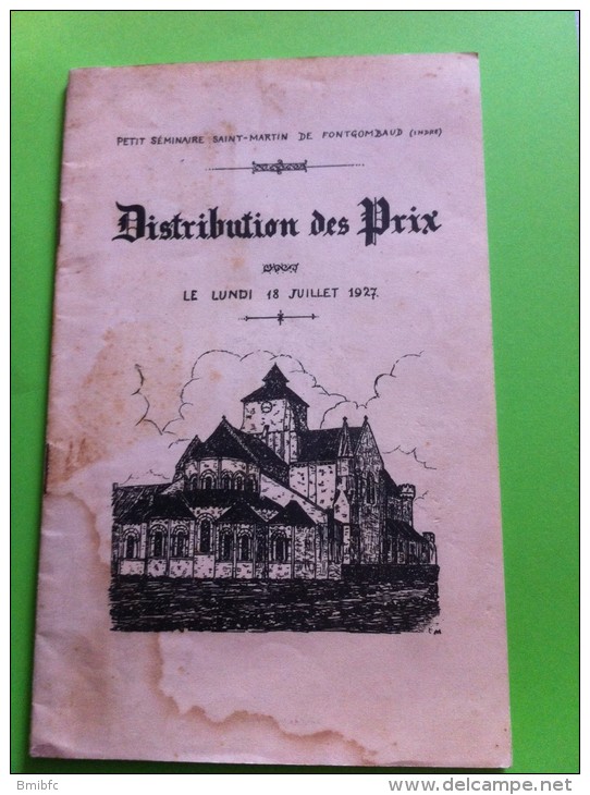 Petit Séminaire Saint Martin De Fontgombaud (Indre)  Distribution Des Prix Le Lundi 18 Juillet 1927 - Diplomas Y Calificaciones Escolares