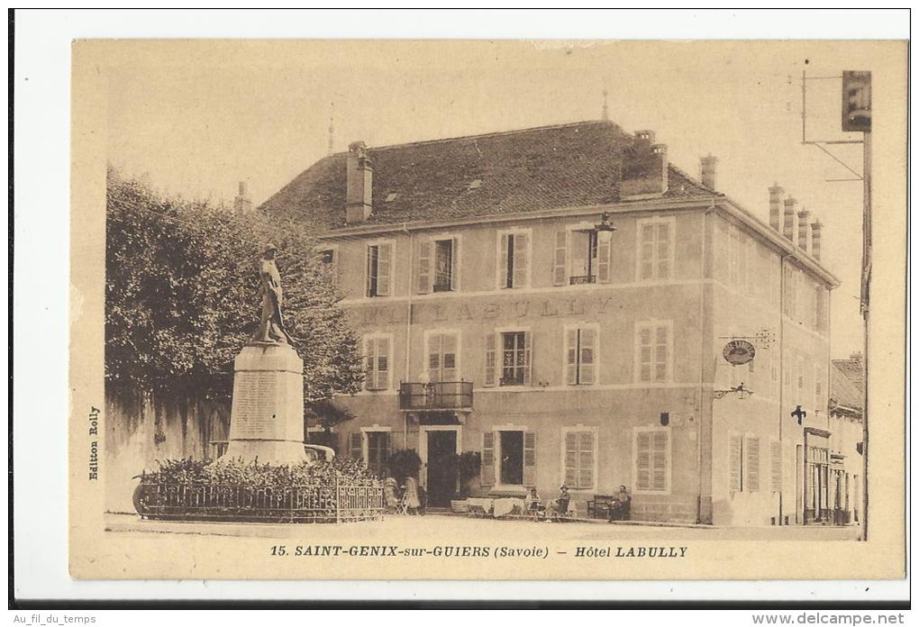 SAINT GENIX SUR GUIERS , HOTEL LABULLY - Autres & Non Classés