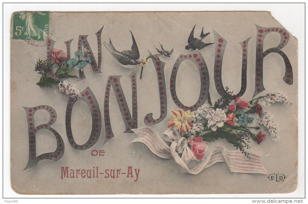 51 BONJOUR De MAREUIL SUR AY / éditeur ELD / Voyagé 1909 - Mareuil-sur-Ay
