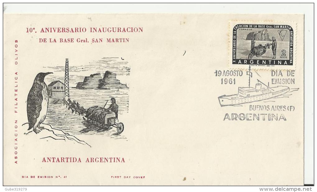 ARGENTINA 1965 - FDC 10 YEARS ANTARTIDA ARMY BASE GENERAL SAN MARTIN   (PENGUIN) W 1 ST OF 2 PESOS POSTM B.AIRES AGO 19, - FDC