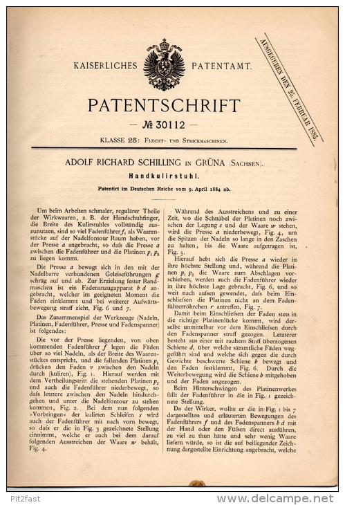 Original Patentschrift - A. Schilling In Grüna - Chemnitz I.Sa., 1884 , Handkulirstuhl , Flechterei , Strickerei !!! - Maschinen