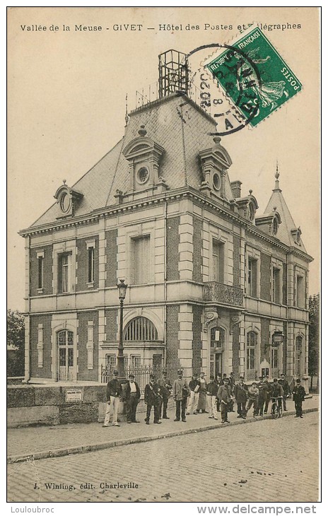 08  GIVET HOTEL DES POSTES ET TELEGRAPHES - Givet