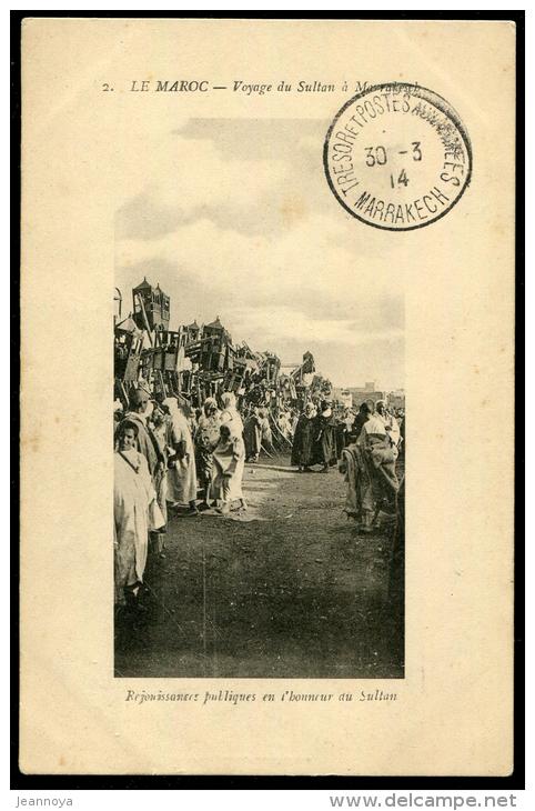 MAROC - CPA EN FM, OBL. TRESOR ET POSTES AUX ARMÉES / MARRAKECH LE 30/3/1914 - TB - Usati