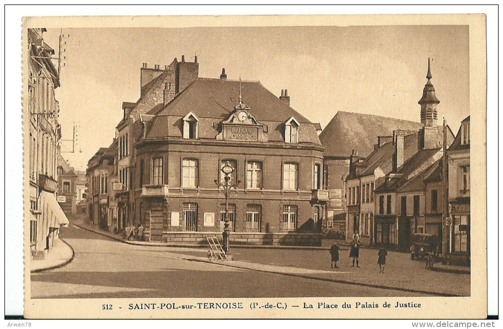 Saint Pol Sur Ternoise La Place Du Palais De Justice Banque Recto Verso - Saint Pol Sur Ternoise