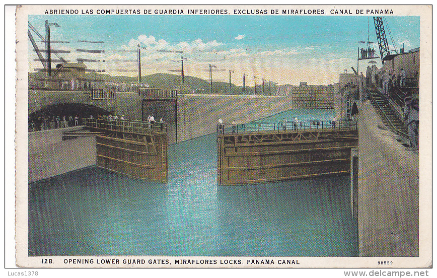 PANAMA CANAL / OPENING LOWER GUARD GATES / MIRAFLORES LOCKS / CIRC 1931 - Panama