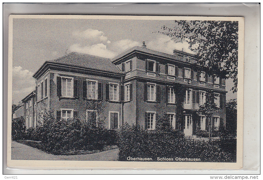 4200 OBERHAUSEN, Schloß Oberhausen, 1932 - Oberhausen