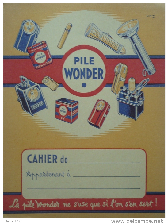 PROTEGE- CAHIER PUBLICITAIRE PILE WONDER - Elektriciteit En Gas