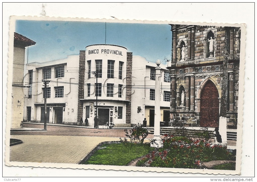 Ibarra (Équateur) : Banco Provincial In  1950 (lively). - Ecuador