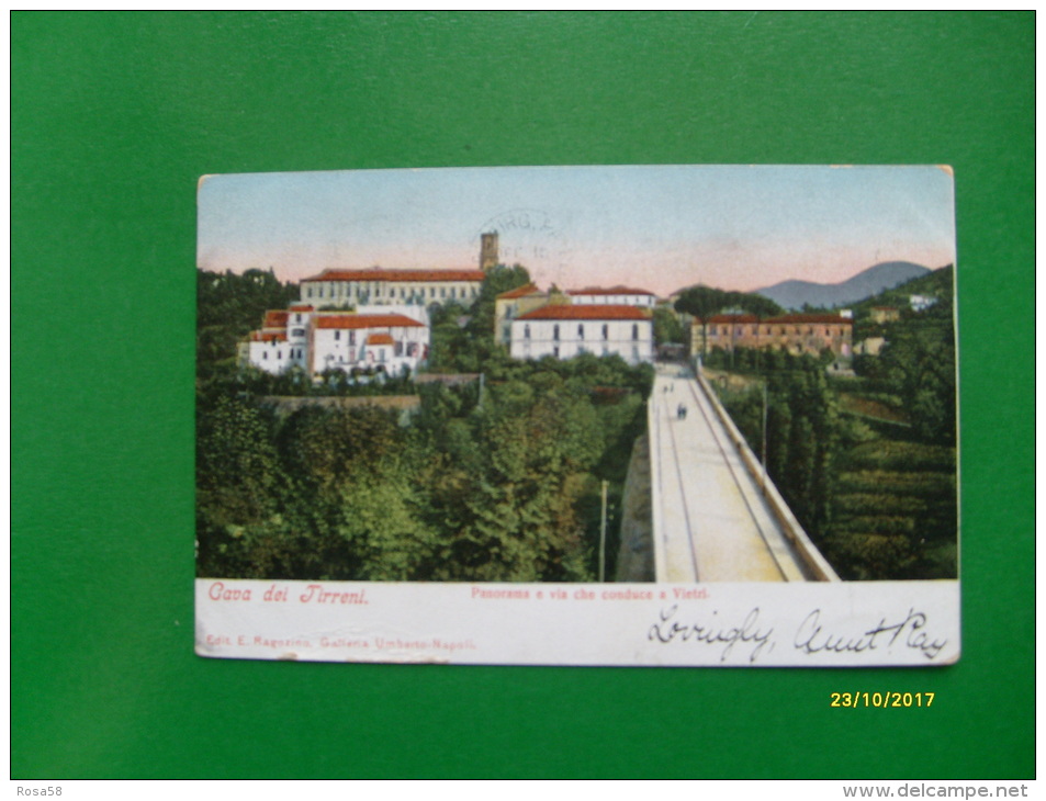 1906 Panorama E Via Che Conduce A Vietri Ed.Ragozino Napoli - Cava De' Tirreni