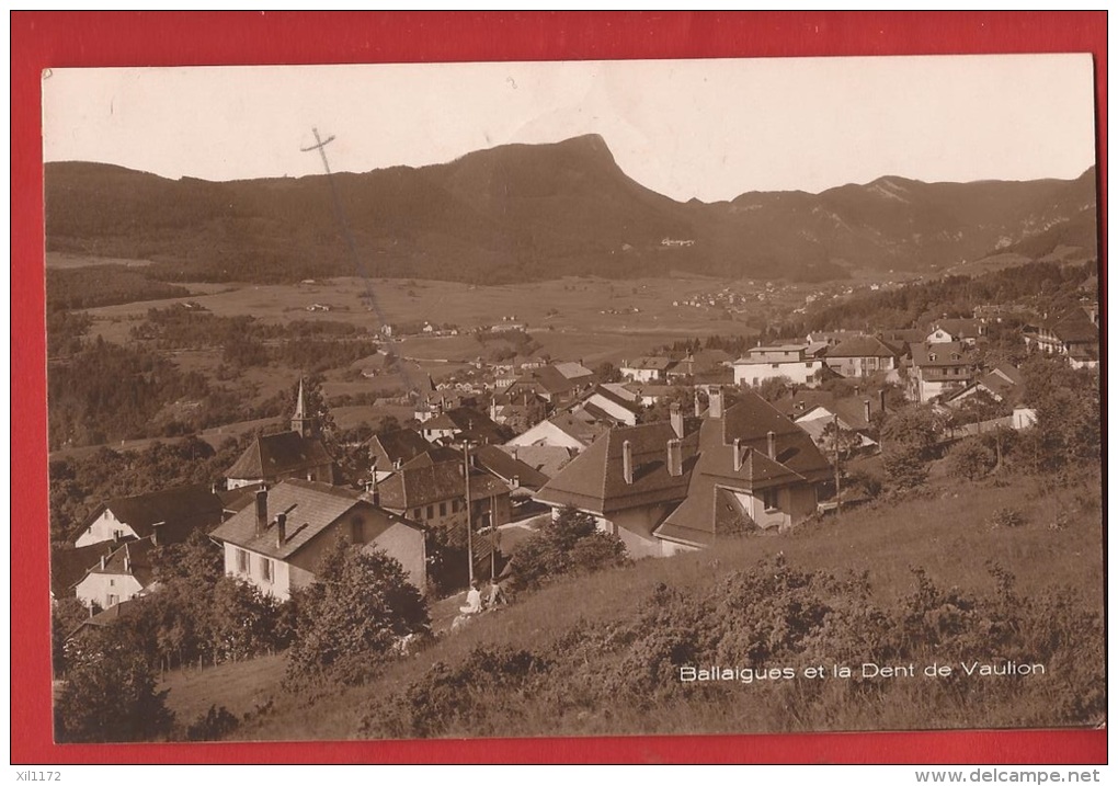 AVD-055 Ballaigues  Et Dent De Vaulion Jura Vaudois, Cachet Ballaigues Et Dommartin 1925 - Ballaigues