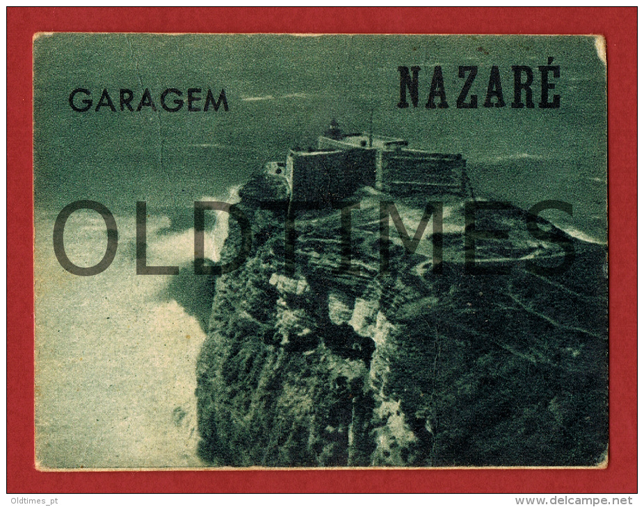 PORTUGAL - LISBOA - GARAGEM NAZARÉ - FORTE DE SAO MIGUEL ARCANJO - 1940 ADVERTISING CARD - Advertising
