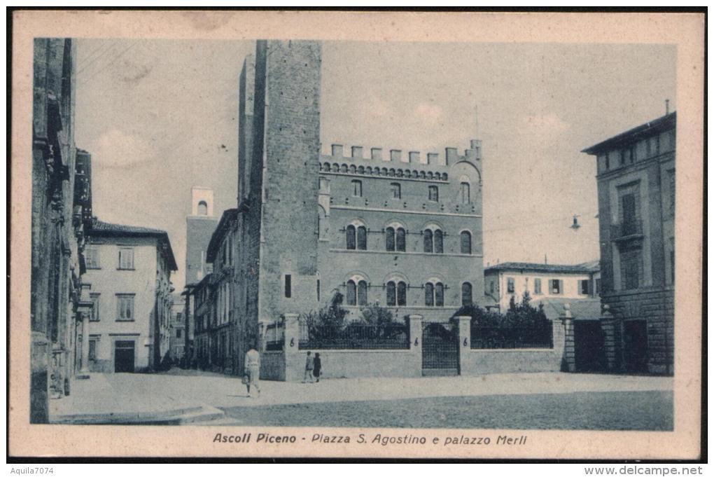 ASCOLI PICENO - Piazza S. Agostino E Palazzo Merli - Animata - 1940 - F.p. - Ascoli Piceno