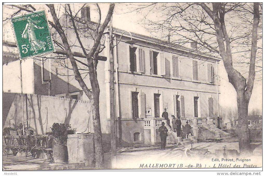 MALLEMORT - L'Hôtel Des Postes - Mallemort