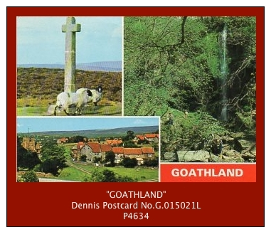 P4634  “GOATHLAND…”  (c.1980’s. Colour Photogravure Multi-view Postcard) - Other & Unclassified