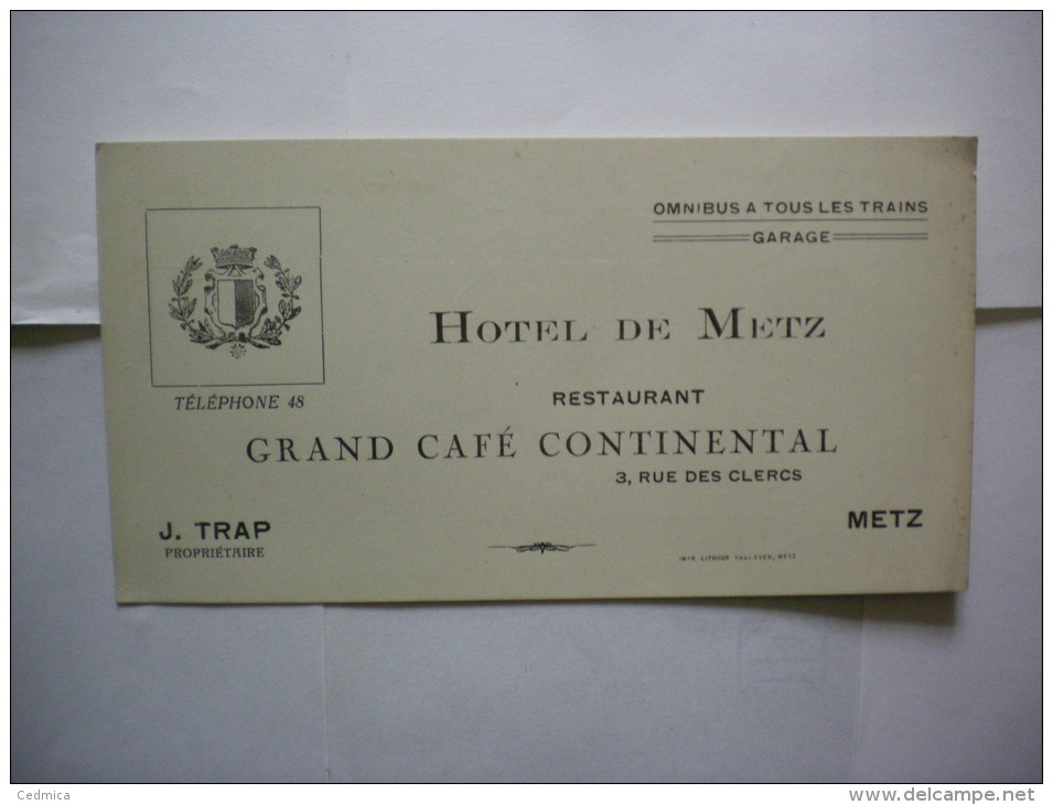 METZ GRAND CAFE CONTINENTAL J.TRAP 3 RUE DES CLERCS HOTEL DE METZ - Cartes De Visite