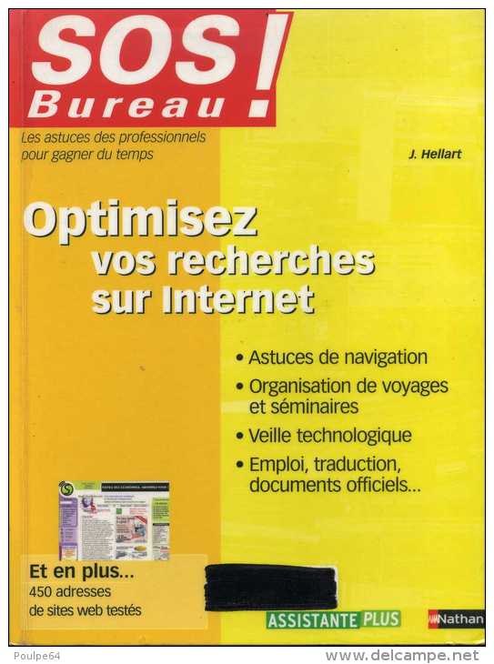 Optimisez Vos Recherches Sur Internet - 226 Pages - " J. Hellart " - Éditions Nathan - Informatik