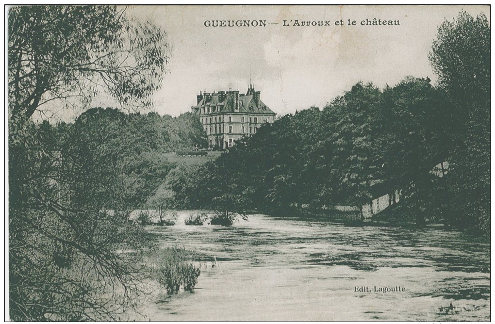 Gueugnon L´arroux Et Le Château  (rare) - Gueugnon