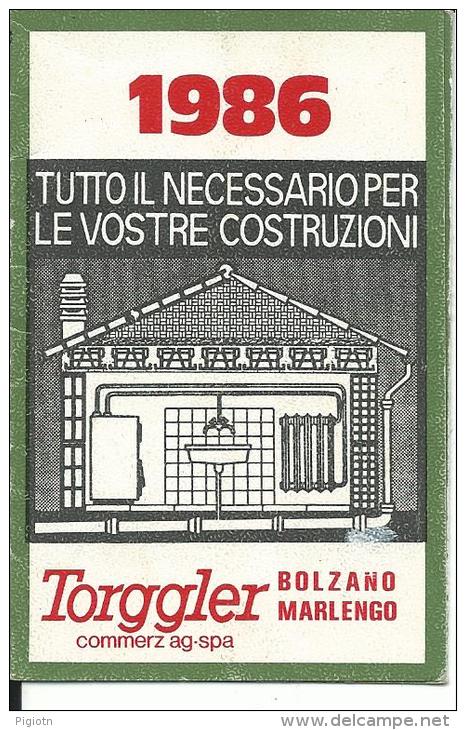 TOR1986 - CALENDARIETTO 1986 - TORGGLER SPA - MARLENGO BOLZANO - Formato Piccolo : 1981-90