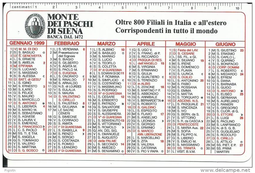 CAL525 - CALENDARIETTO 1999 - MONTE DEI PASCHI DI SIENA - Formato Piccolo : 1991-00