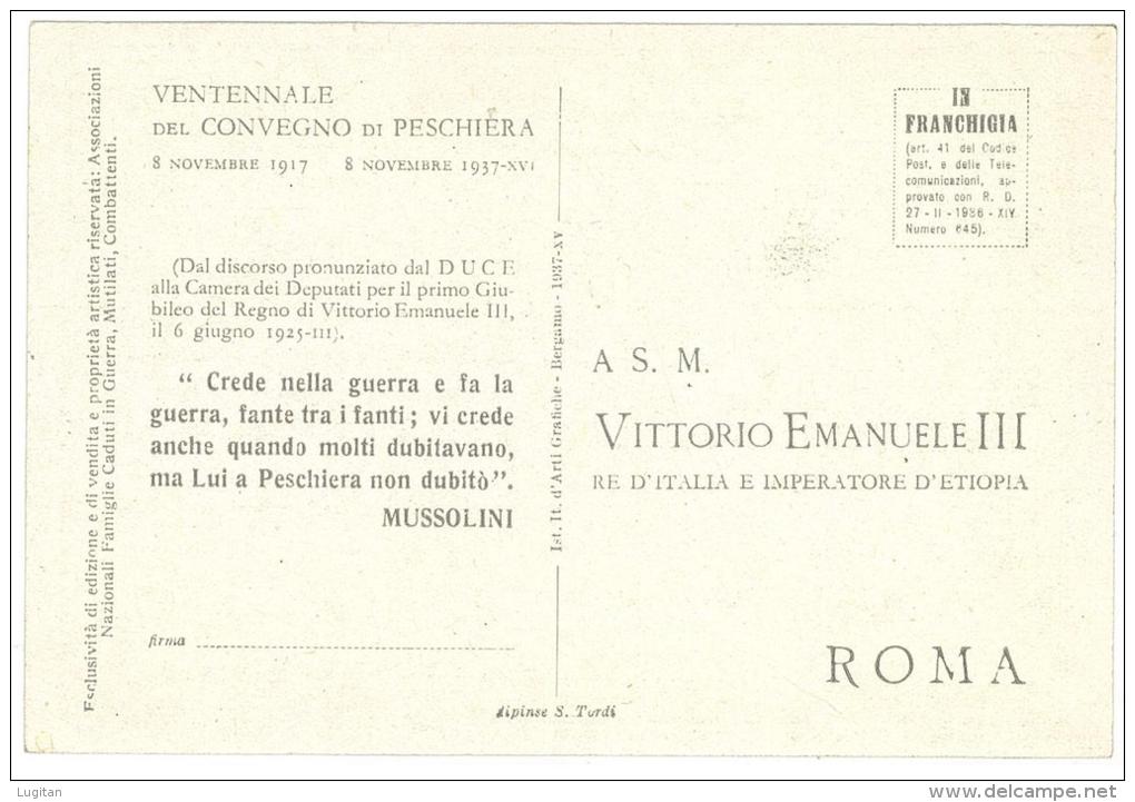 CARTOLINA - VENTENNALE DEL CONVEGNO DI PESCHIERA 8 NOVEMBRE 1917 - NON VIAGGIATA - ANNI '20 - Receptions
