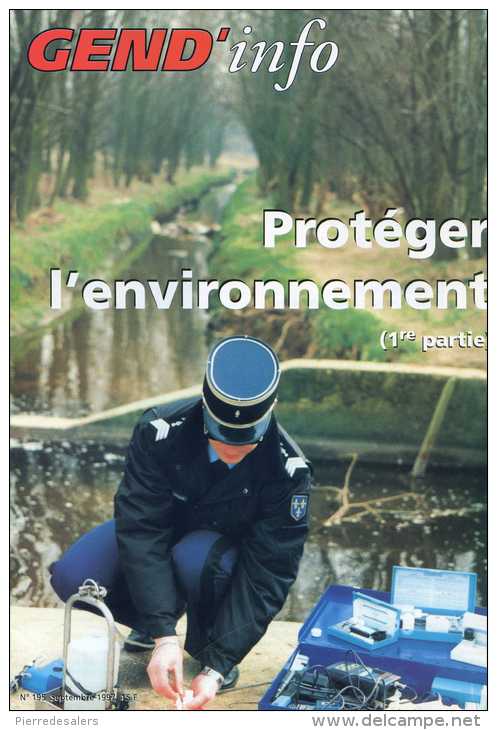 Gendarmerie B - Dossier Protéger L'environnement 1ère Partie - Chasse Pêche Nature - Action Gendarme - Policia
