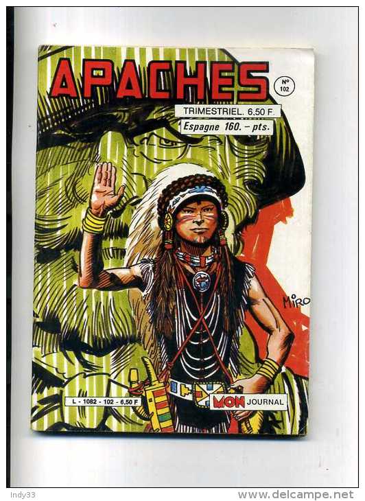 - LOT DE 2 BD MON JOURNAL .  APACHES N°102 . TIPI N°69 . - Mon Journal