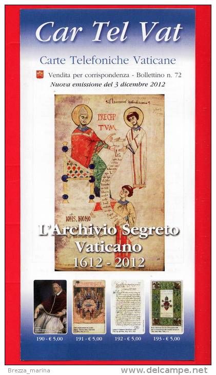 VATICANO - 2012 - Nuovo - Carte Telefoniche Vaticane  - Bollettino Ufficiale N. 72 - Archivio Segreto Vaticano - Cartas & Documentos