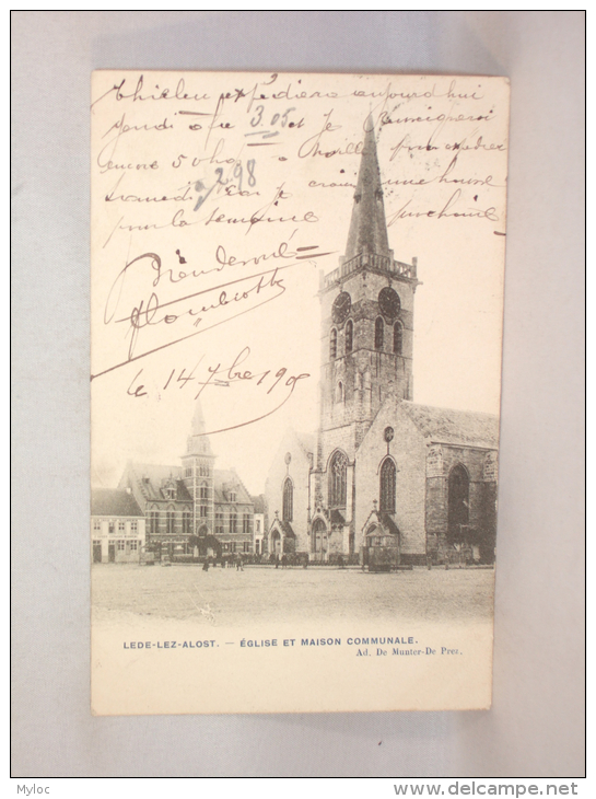 Aalst. Lede-lez-Alost. Eglise Et Maison Communale. Kerk En Gemeentehuis - Aalst