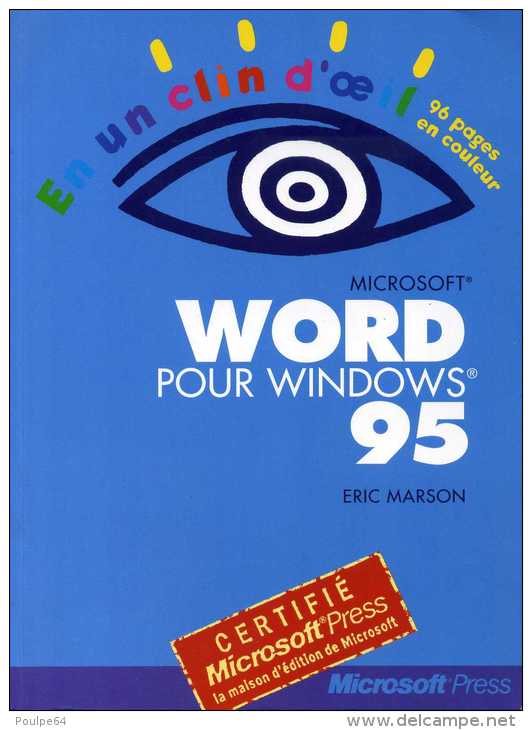 Word 95 - Auteur : Eric Marson -  Éditions : Microsolf Press - 100 Pages - Informatik