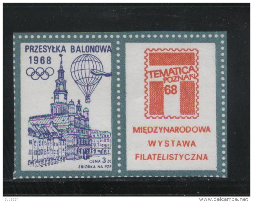 POLAND 1968 BALLOON POST TEMATICA 68 PHILATELIC EXPO LABELS T2 NHM CINDERELLA BALLOONS MEXICO OLYMPICS OLYMPIC GAMES - Ballons
