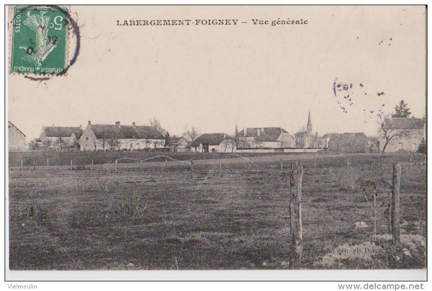 LABERGEMENT FOIGNEY 21 VUE GENERALE  BELLE CARTE RARE !!! - Autres & Non Classés