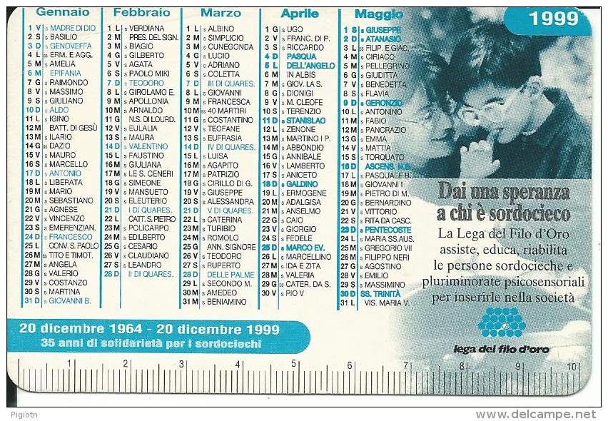 CAL563 - CALENDARIETTO 1999 - OCST - LEGA DEL FILO D´ORO - Formato Piccolo : 1991-00