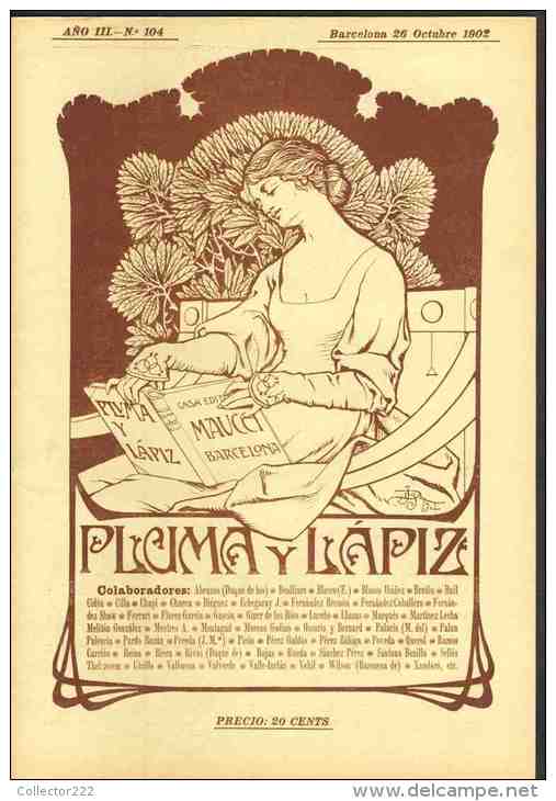 Revue Art Nouveau PLUMA Y LAPIZ, 1902 Num. 104. Au Dos, Repro Affiche CHIOZZA E TURCHI, Italia. M.Dudovich (102444) - [1] Fino Al 1980