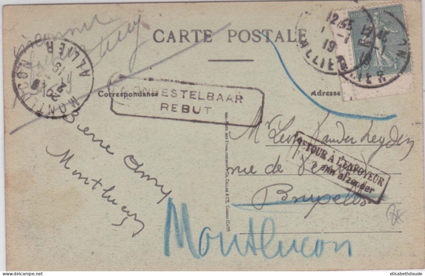 1919 - ALLIER - SEMEUSE CARNET / CP De MONTLUCON Pour BRUXELLES (BELGIQUE) - RETOUR => CACHET De REBUTS BELGE - 1903-60 Säerin, Untergrund Schraffiert