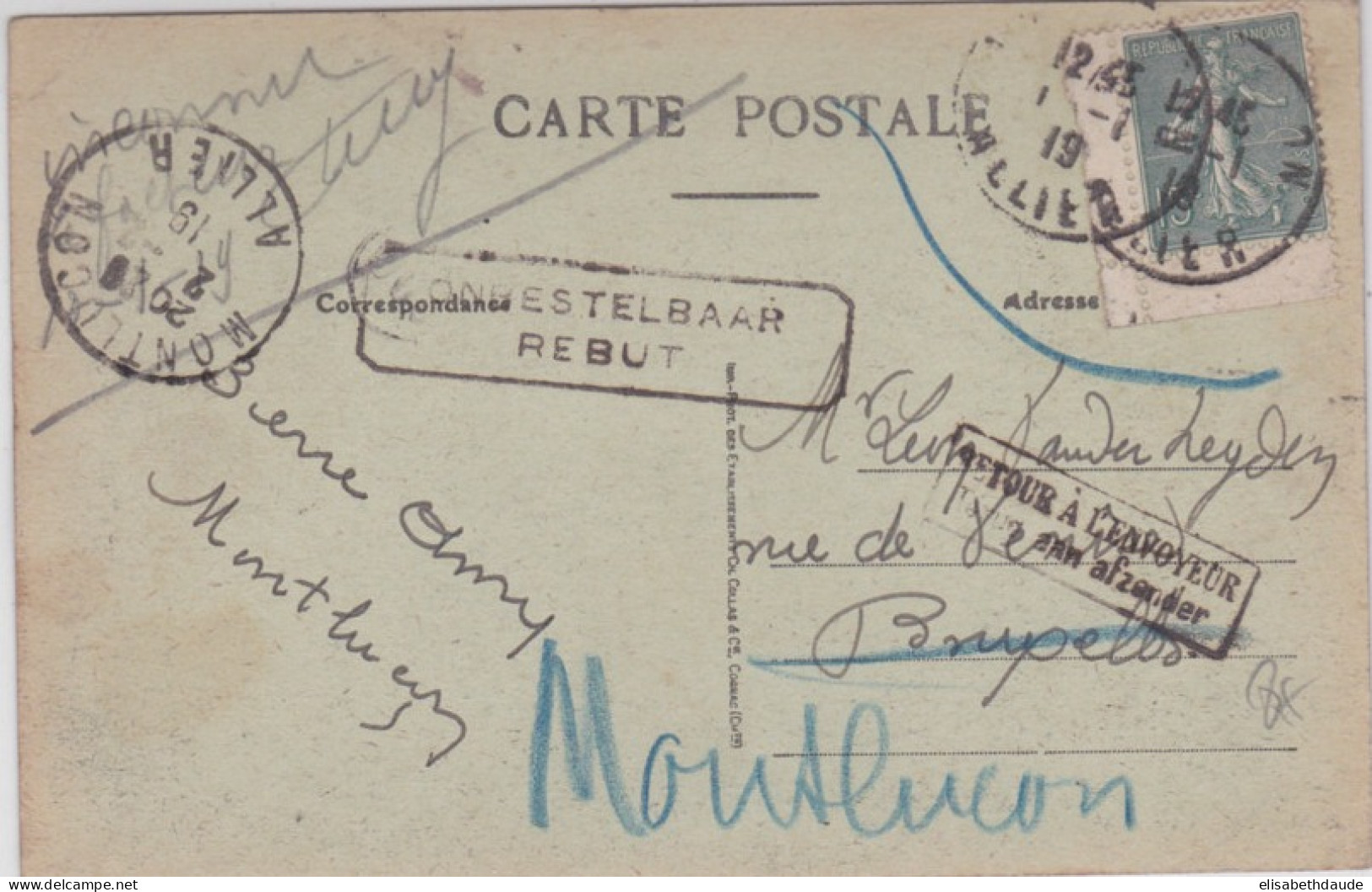 1919 - ALLIER - SEMEUSE CARNET / CP De MONTLUCON Pour BRUXELLES (BELGIQUE) - RETOUR => CACHET De REBUTS BELGE - 1903-60 Sower - Ligned