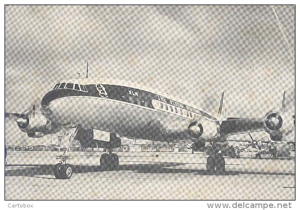 KLM, Lockheed Super Constallation.     Luchtvaart / Aviation - 1946-....: Moderne