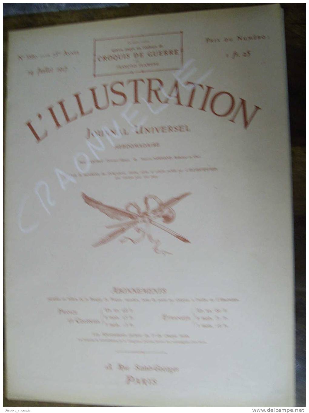 L' Illustration  Le 14 Juillet  1917 : CRAONELLE ;  NEUVILLETTE (documents Couleur) ; Camp Des Représailles.......... - L'Illustration