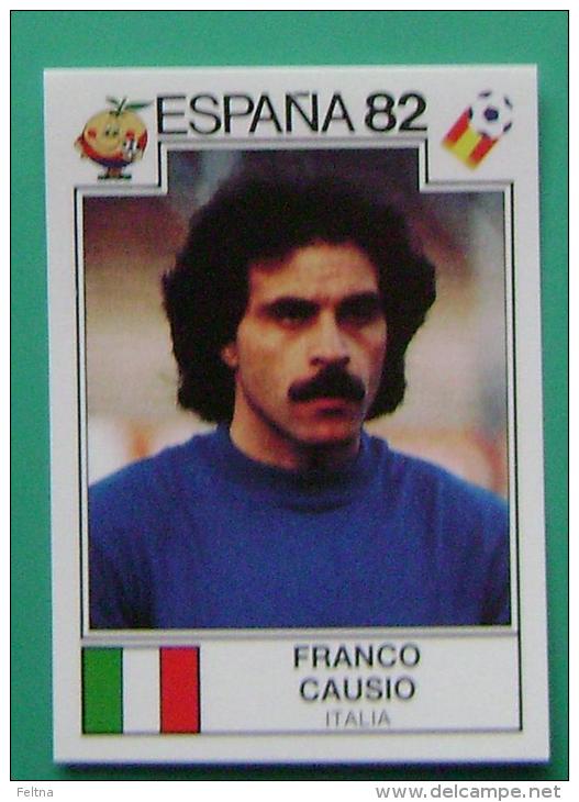 FRANCO CAUSIO ITALY SPAIN 1982 #140 PANINI FIFA WORLD CUP STORY STICKER SOCCER FUSSBALL FOOTBALL - Edition Anglaise