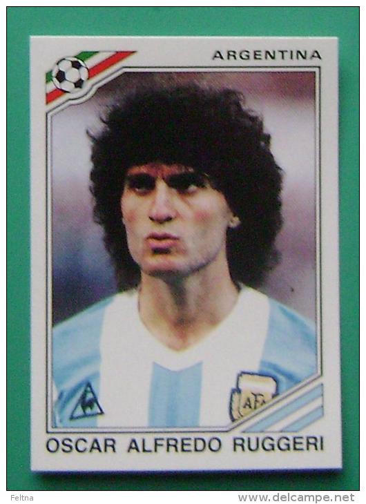 OSCAR ALFREDO RUGGERI ARGENTINA MEXICO 1986 #164 PANINI FIFA WORLD CUP STORY STICKER SOCCER FUSSBALL FOOTBALL - Engelse Uitgave