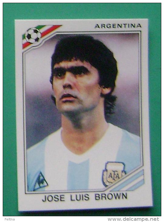 JOSE LUI BROWN ARGENTINA MEXICO 1986 #165 PANINI FIFA WORLD CUP STORY STICKER SOCCER FUSSBALL FOOTBALL - English Edition