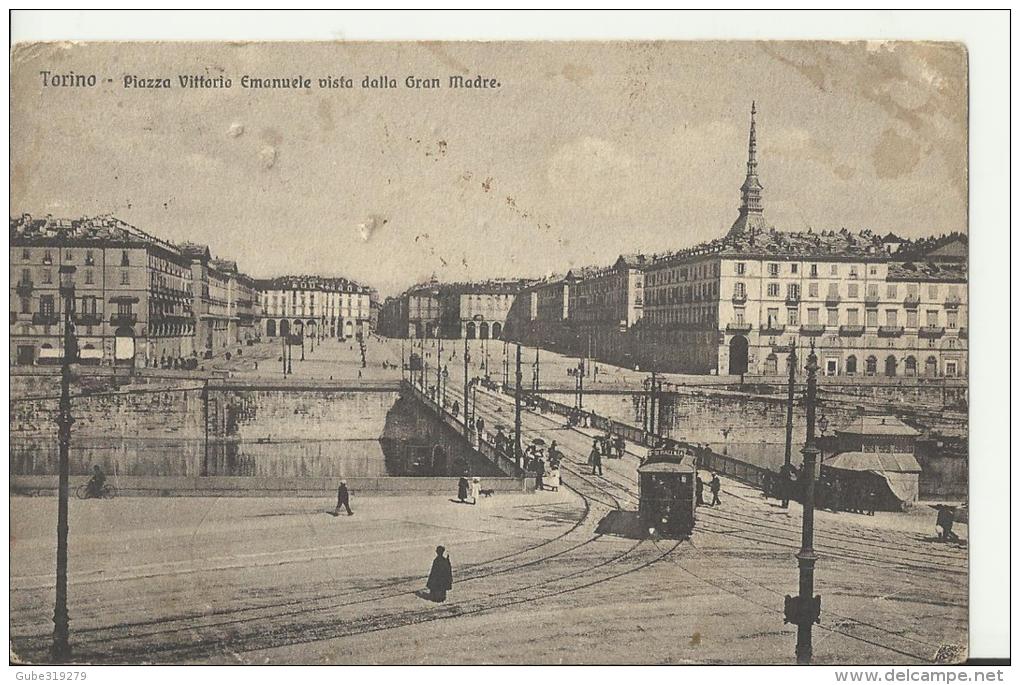 ITALY 1911 – POSTCARD – PIEMONTE – TORINO  - PIAZZA VITTORIO EMANUELE VISTA DALLA GRAN MADRE – ANIMATED - NOT SHINING M - Places & Squares