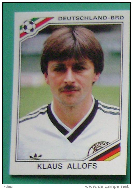 KLAUS ALLOFS GERMANY MEXICO 1986 #193 PANINI FIFA WORLD CUP STORY STICKER SOCCER FUSSBALL FOOTBALL - Edizione Inglese